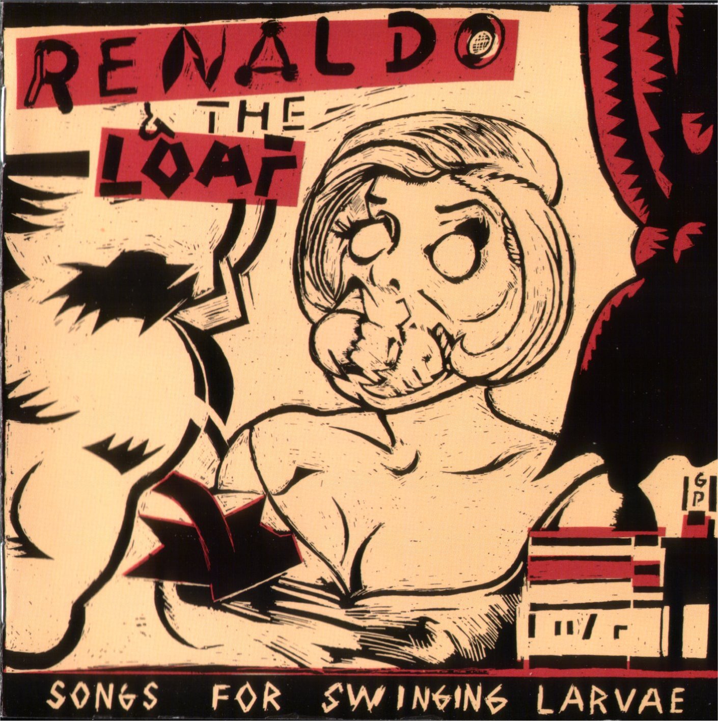 Songs for Swinging Larvae – Renaldo & The Loaf